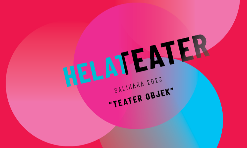 Helateater 2023 Kembali Digelar Di Salihara