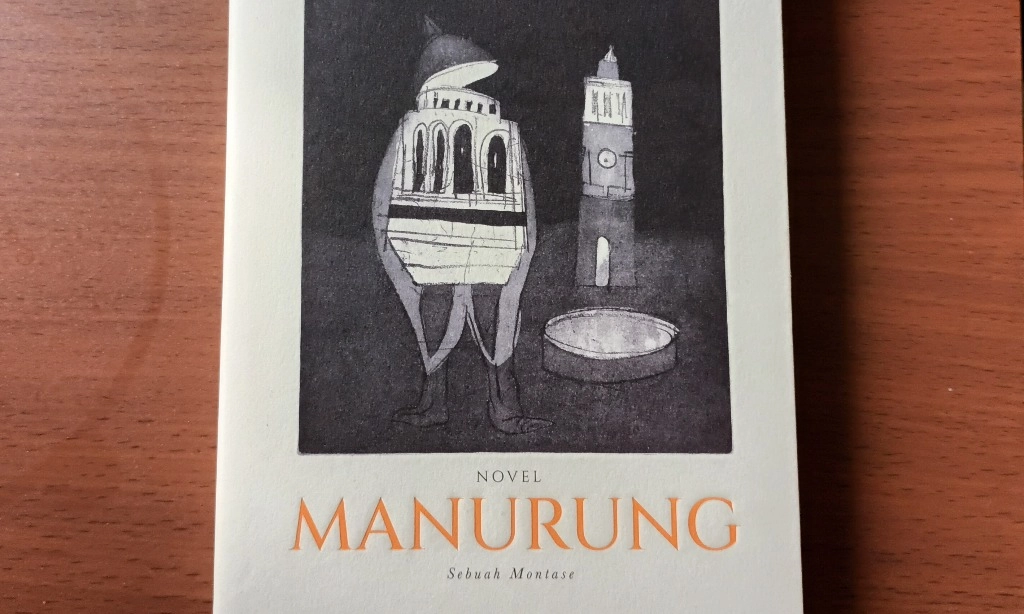 <p>Novel <em>Manurung</em> Goenawan Mohamad, Sebuah Montase Berlatar Perang Dingin</p>