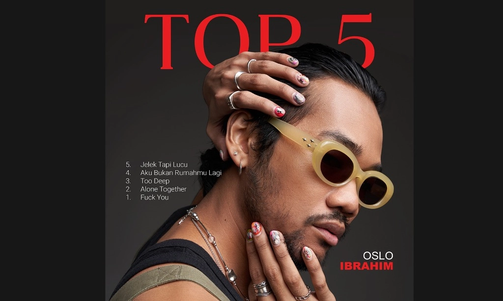 <p id="isPasted">Oslo Ibrahim Rilis EP TOP 5; Perayaan Kejujuran Diri</p>