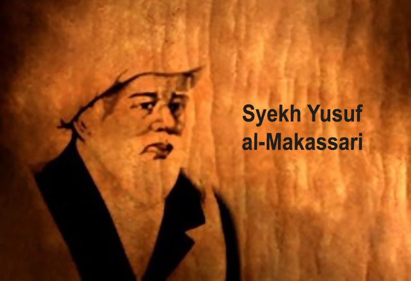 Syekh Yusuf Al Makassari; Pejuang Agama, Pahlawan Dua Bangsa
