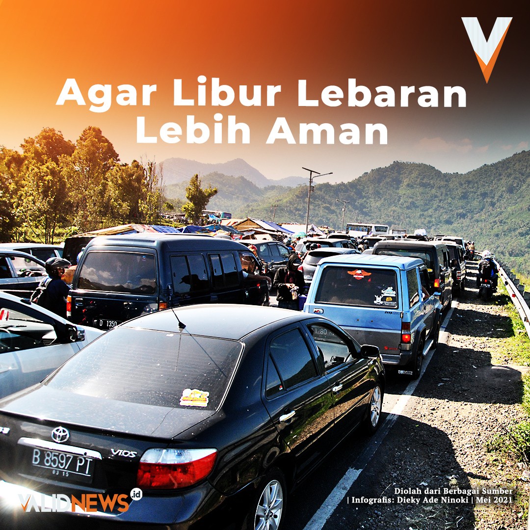 Agar Libur Lebaran Lebih Aman