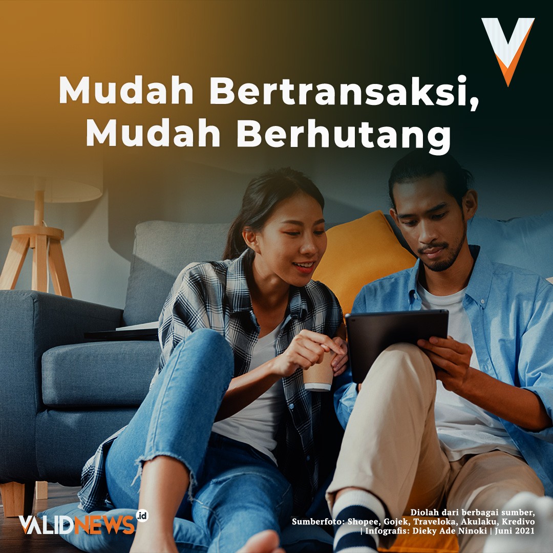 Mudah Bertransaksi, Mudah Berhutang