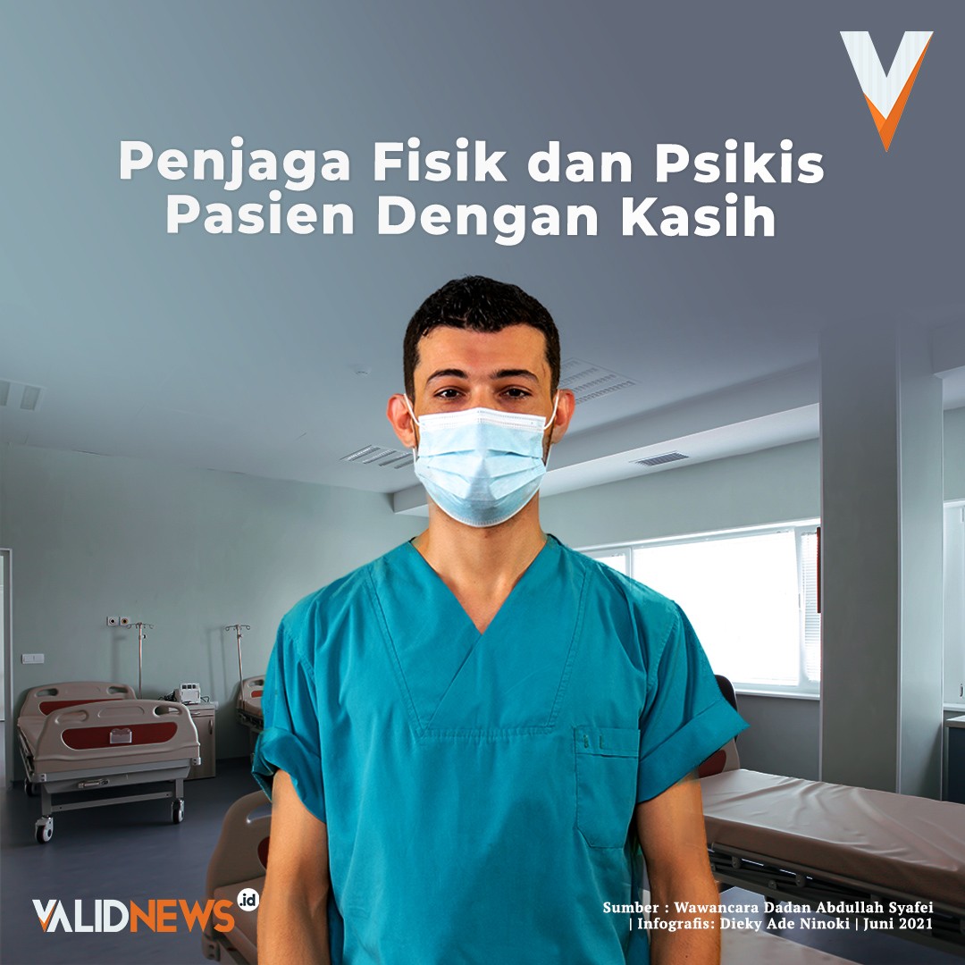 Penjaga Fisik dan Psikis Pasien Dengan Kasih