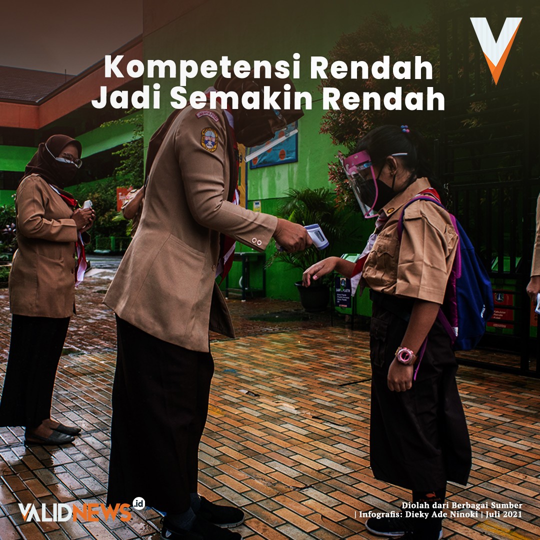 Kompetensi Rendah Jadi Semakin Rendah