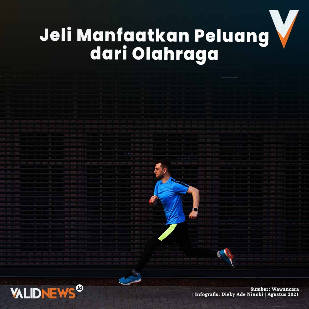 Jeli Manfaatkan Peluang dari Olahraga