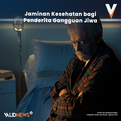 Jaminan Kesehatan bagi Penderita Gangguan Jiwa