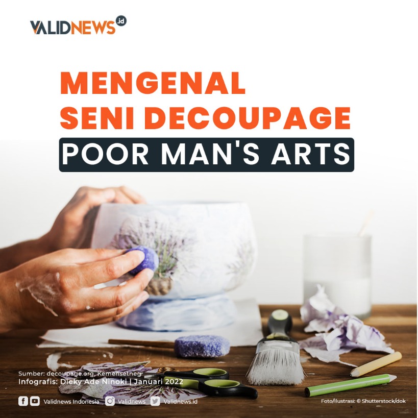 Mengenal Seni Decoupage, Poor Man's Arts