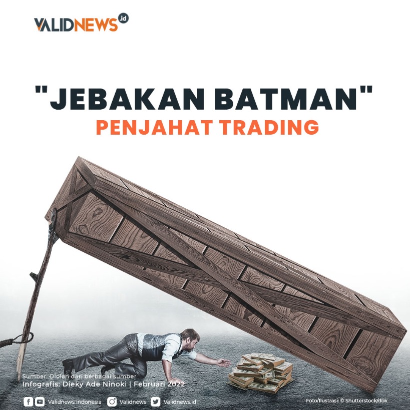 "Jebakan Batman" Penjahat Trading