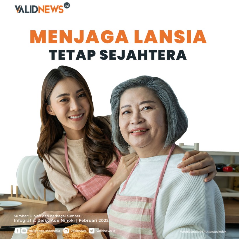 Menjaga Lansia Tetap Sejahtera