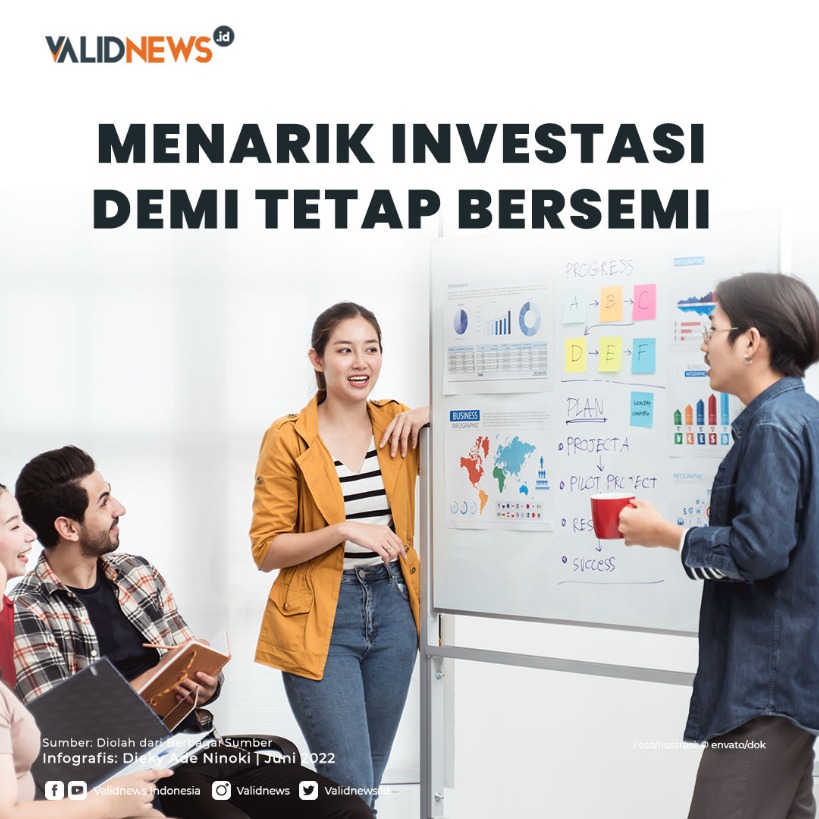Menarik Investasi Demi Tetap Bersemi