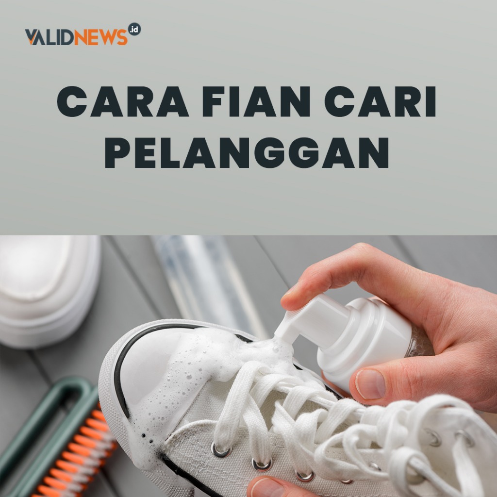 Cara Fian Cari Pelanggan