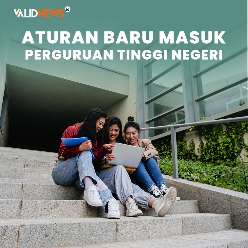 Aturan Baru Masuk Perguruan Tinggi Negeri