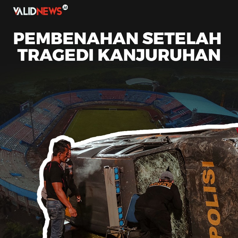 Pembenahan Setelah Tragedi Kanjuruhan
