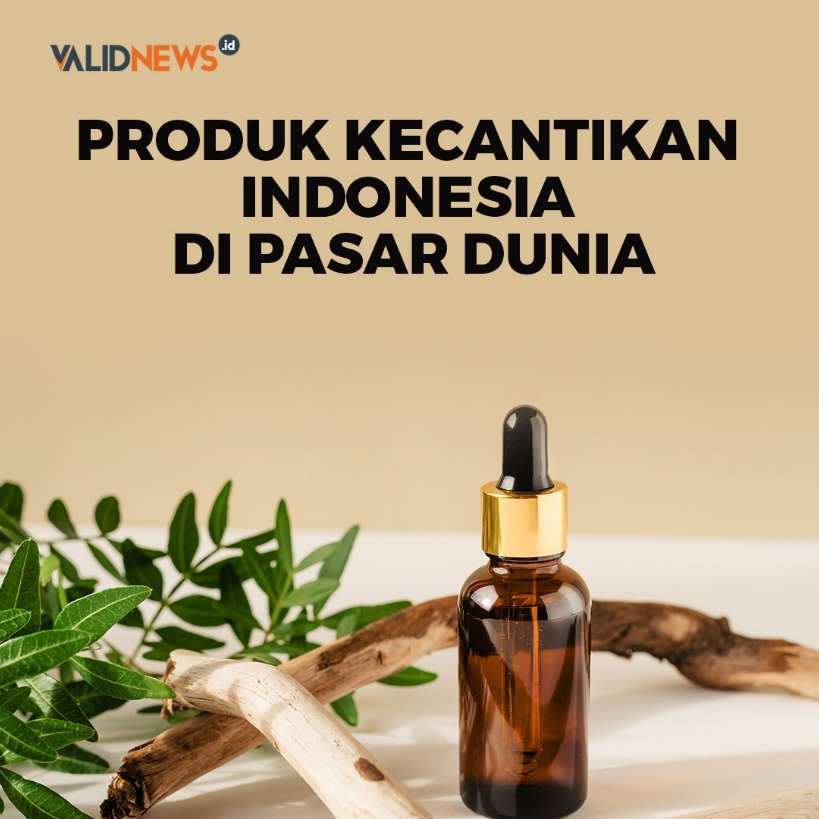 Produk Kecantikan Indonesia di Pasar Dunia