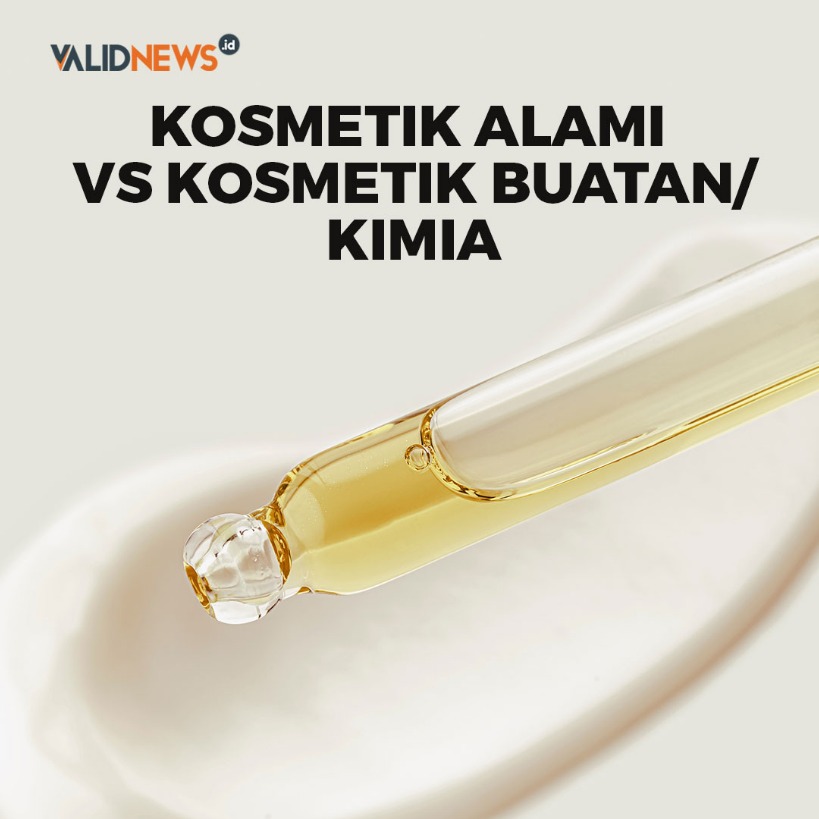 Kosmetik Alami vs Kosmetik Buatan/Kimia