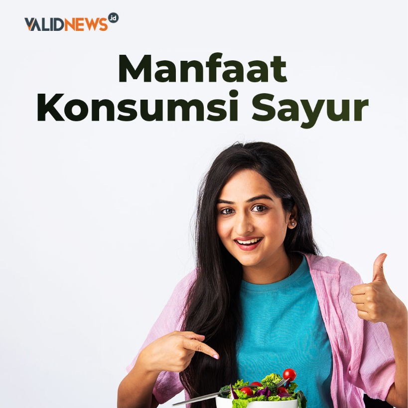 Manfaat Konsumsi Sayur