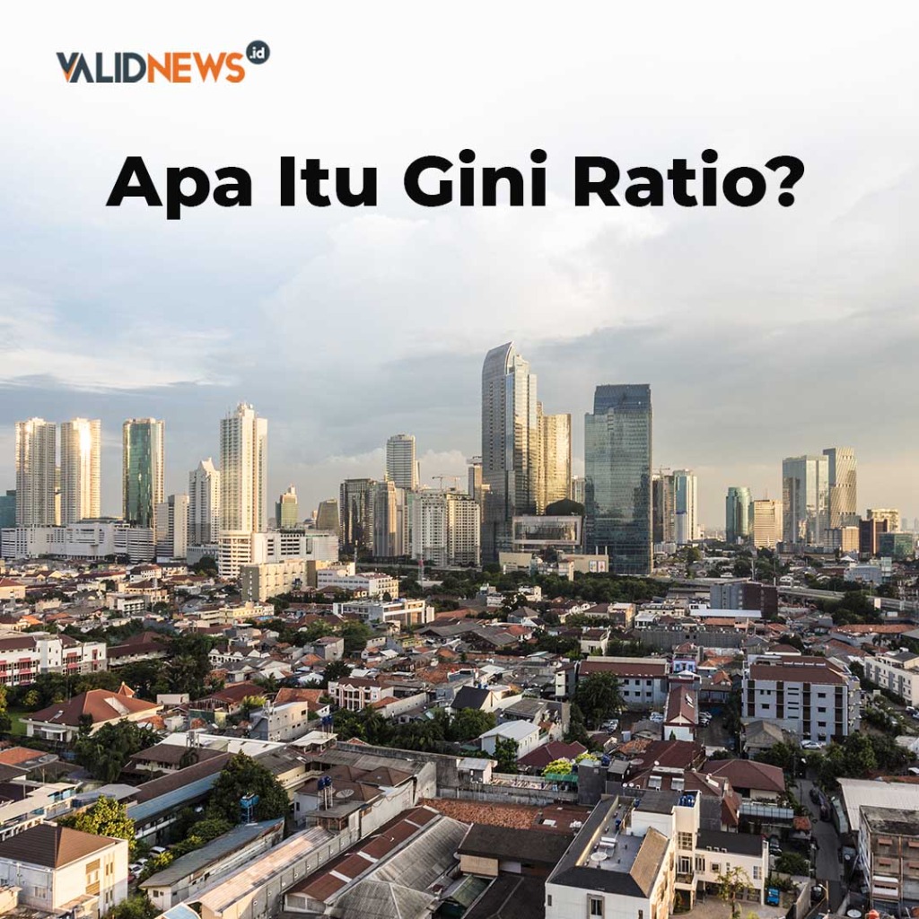 Apa Itu Gini Ratio?