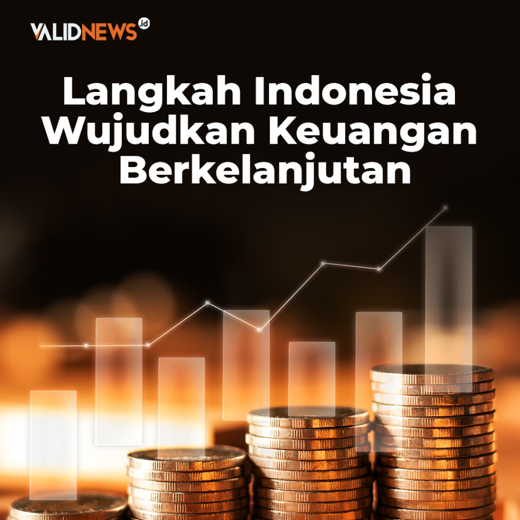 Langkah Indonesia Wujudkan Keuangan Berkelanjutan