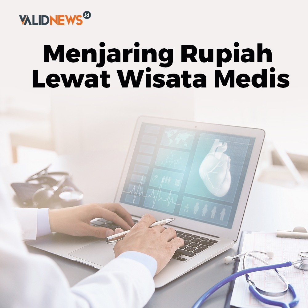 Menjaring Rupiah Lewat Wisata Medis