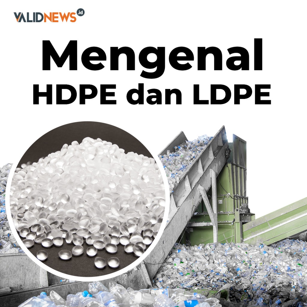 Mengenal HDPE dan LDPE