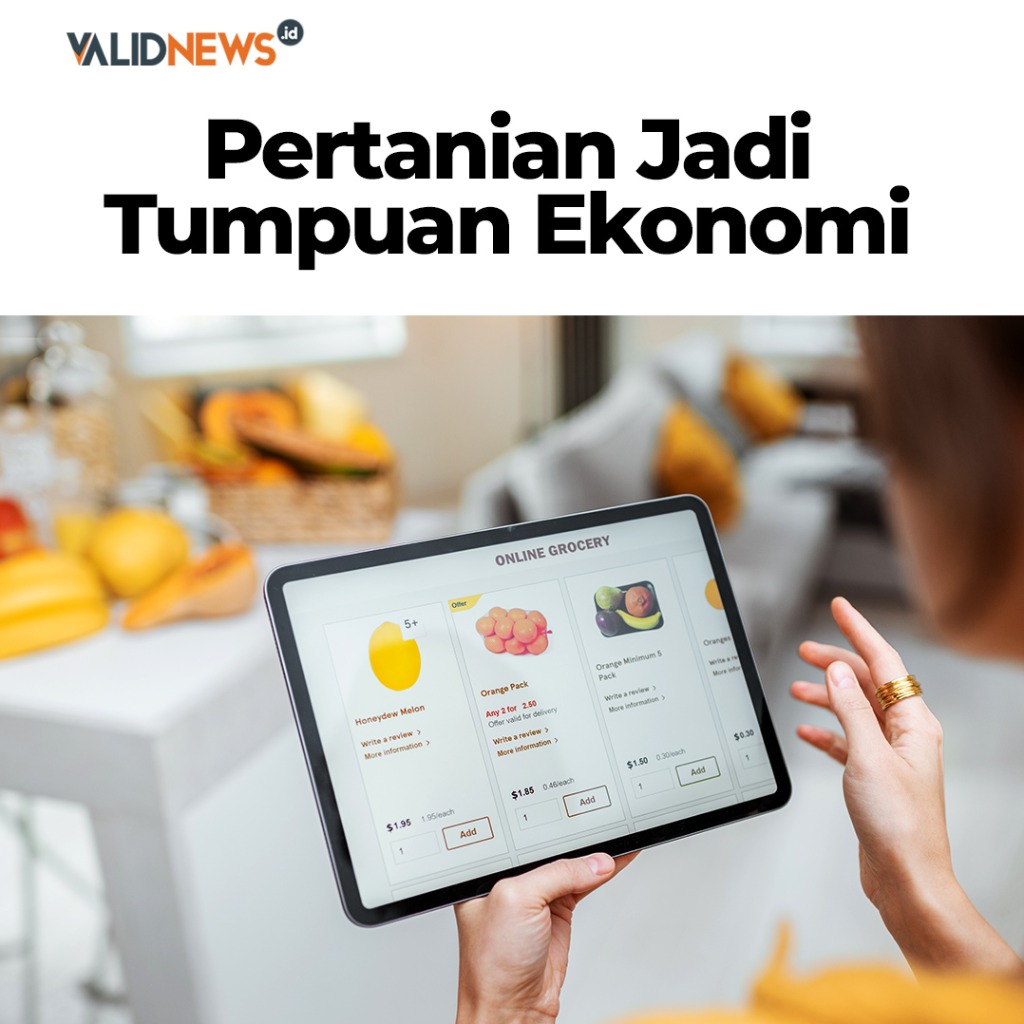 Pertanian Jadi Tumpuan Ekonomi