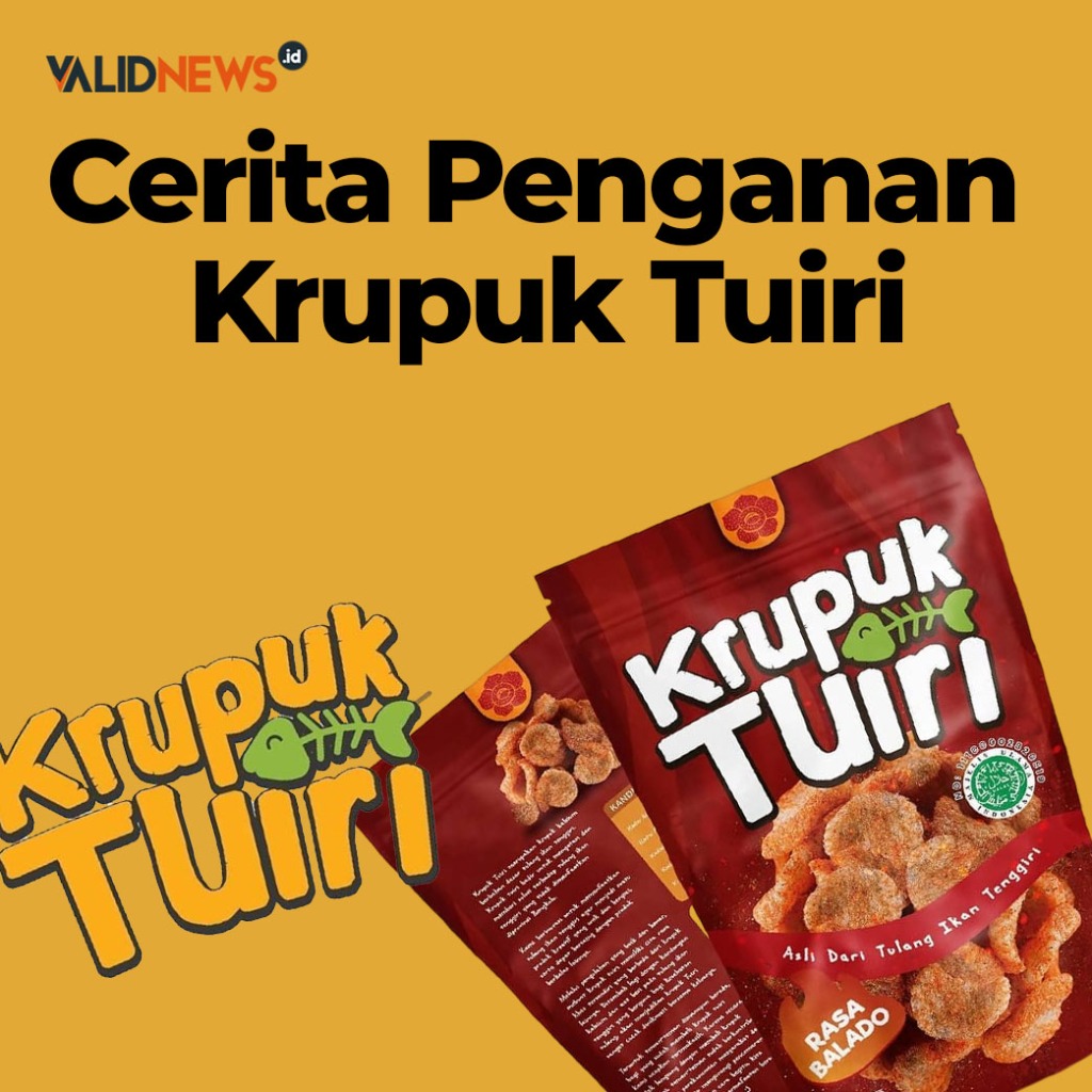 Cerita Penganan Krupuk Tuiri
