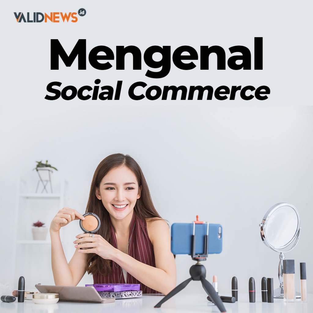Mengenal Social Commerce