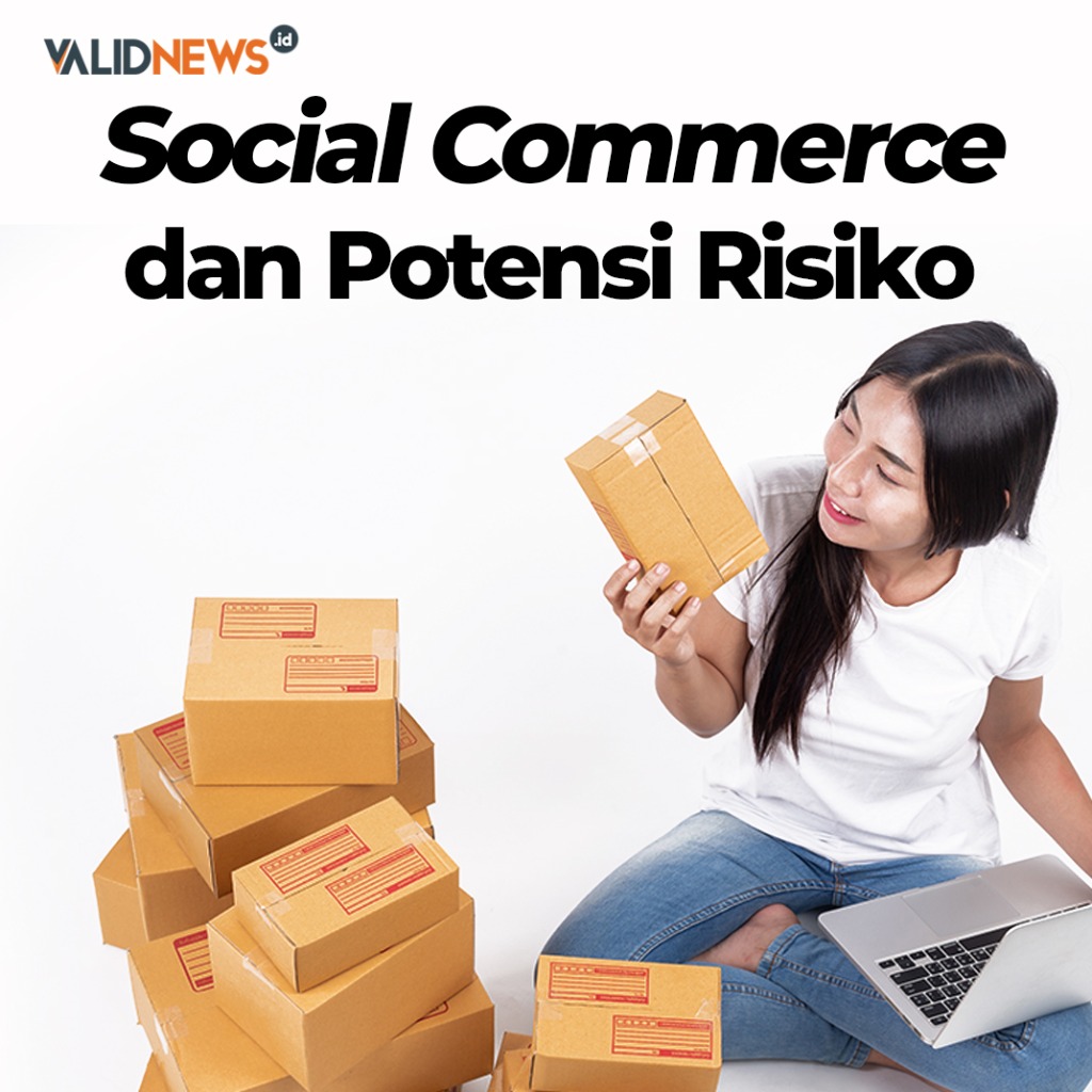 Social Commerce dan Potensi Risiko