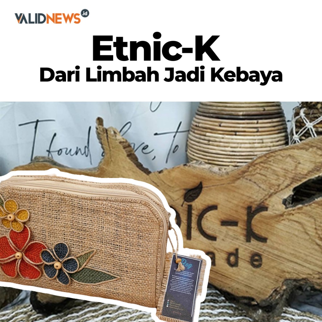 Etnic-K Dari Limbah Jadi Kebaya