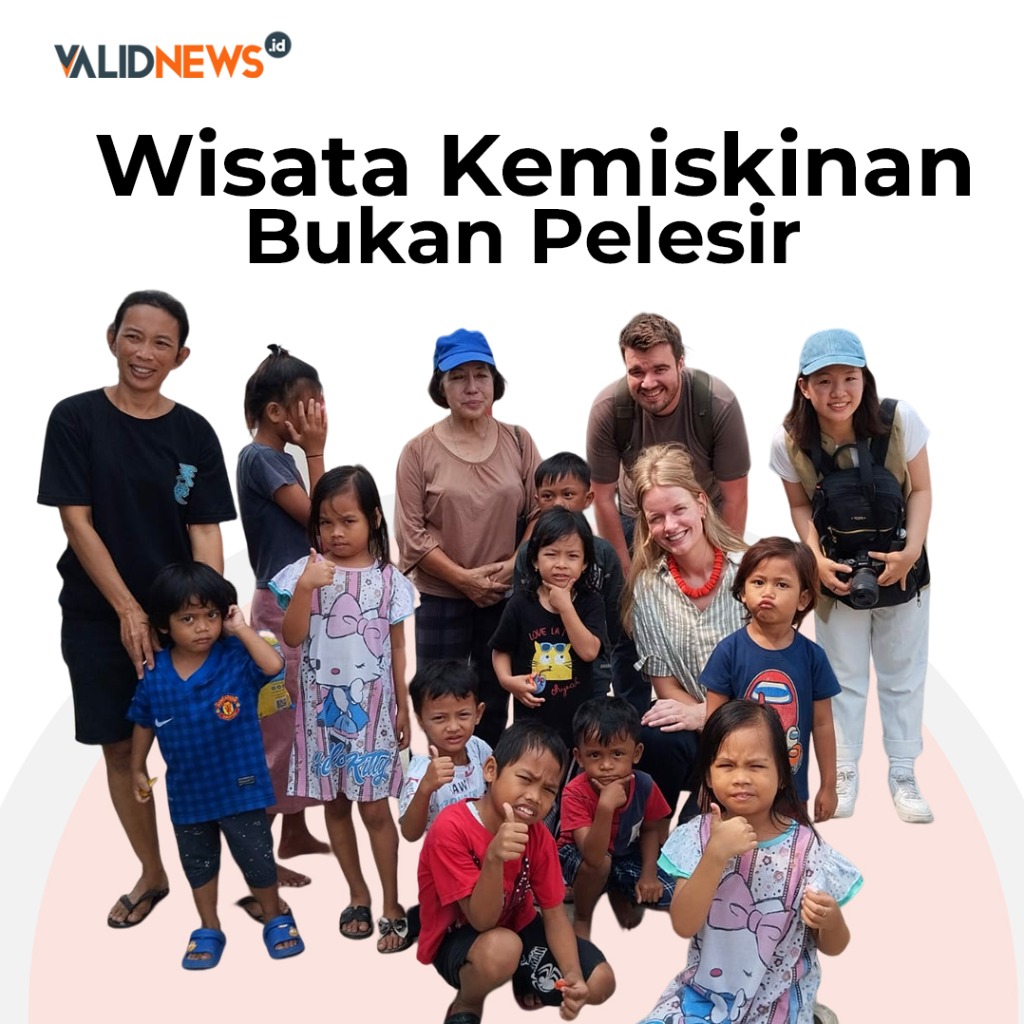 Wisata Kemiskinan Bukan Pelesir