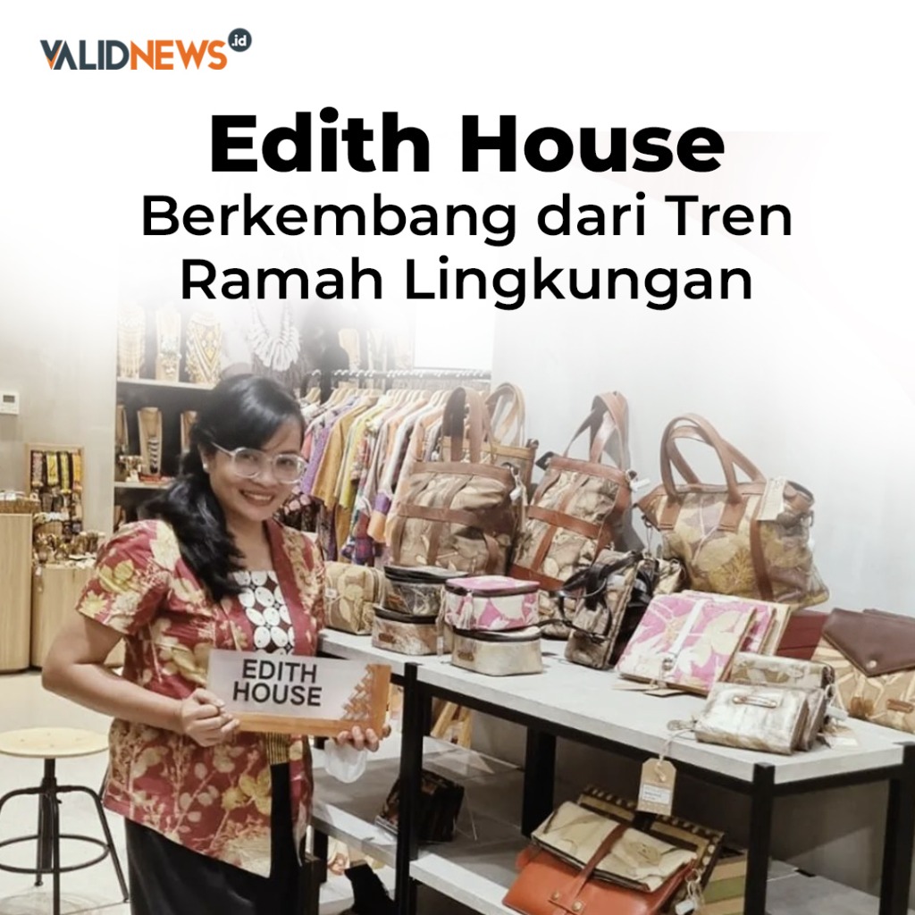 Edith House Berkembang dari Tren Ramah Lingkungan