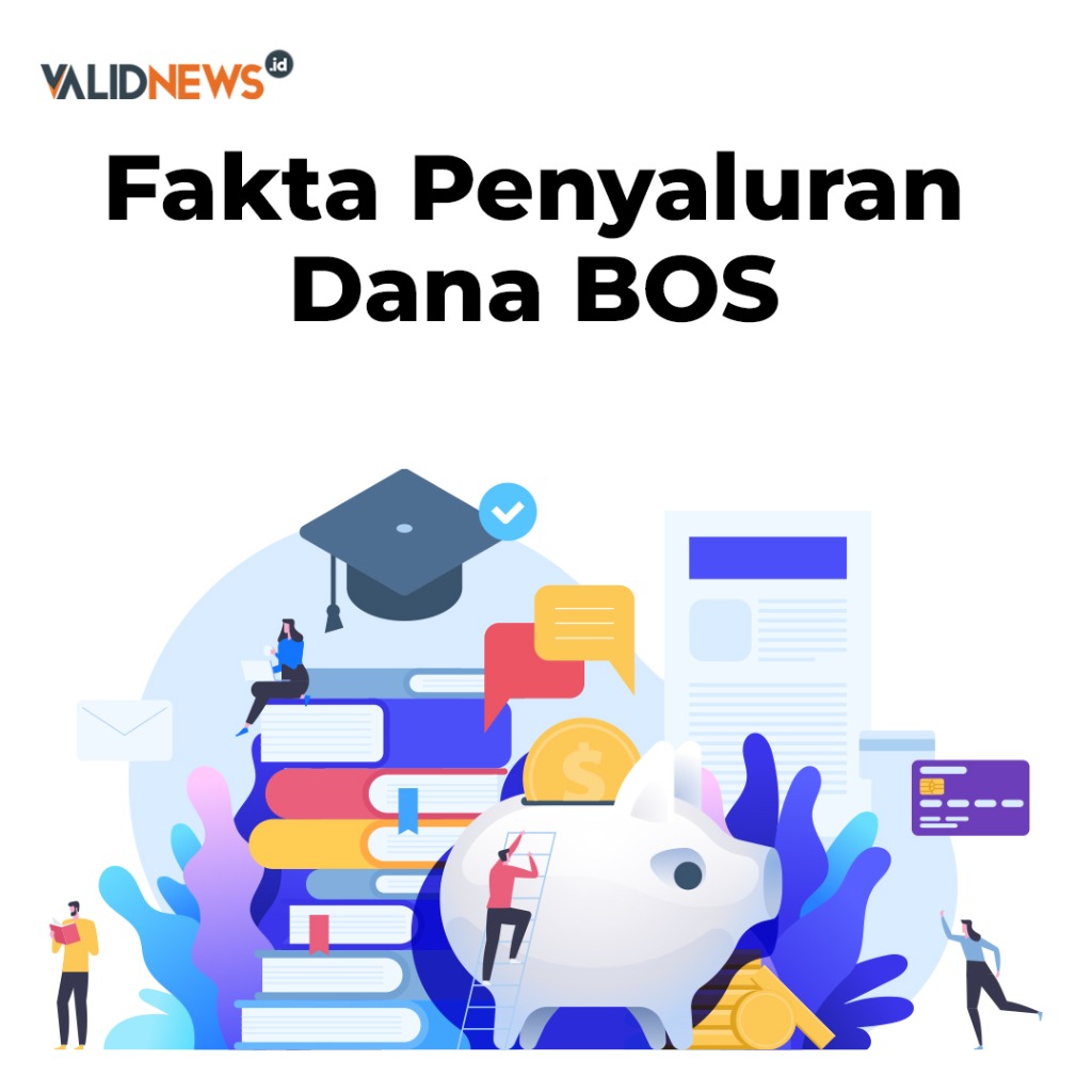 Fakta Penyaluran Dana BOS