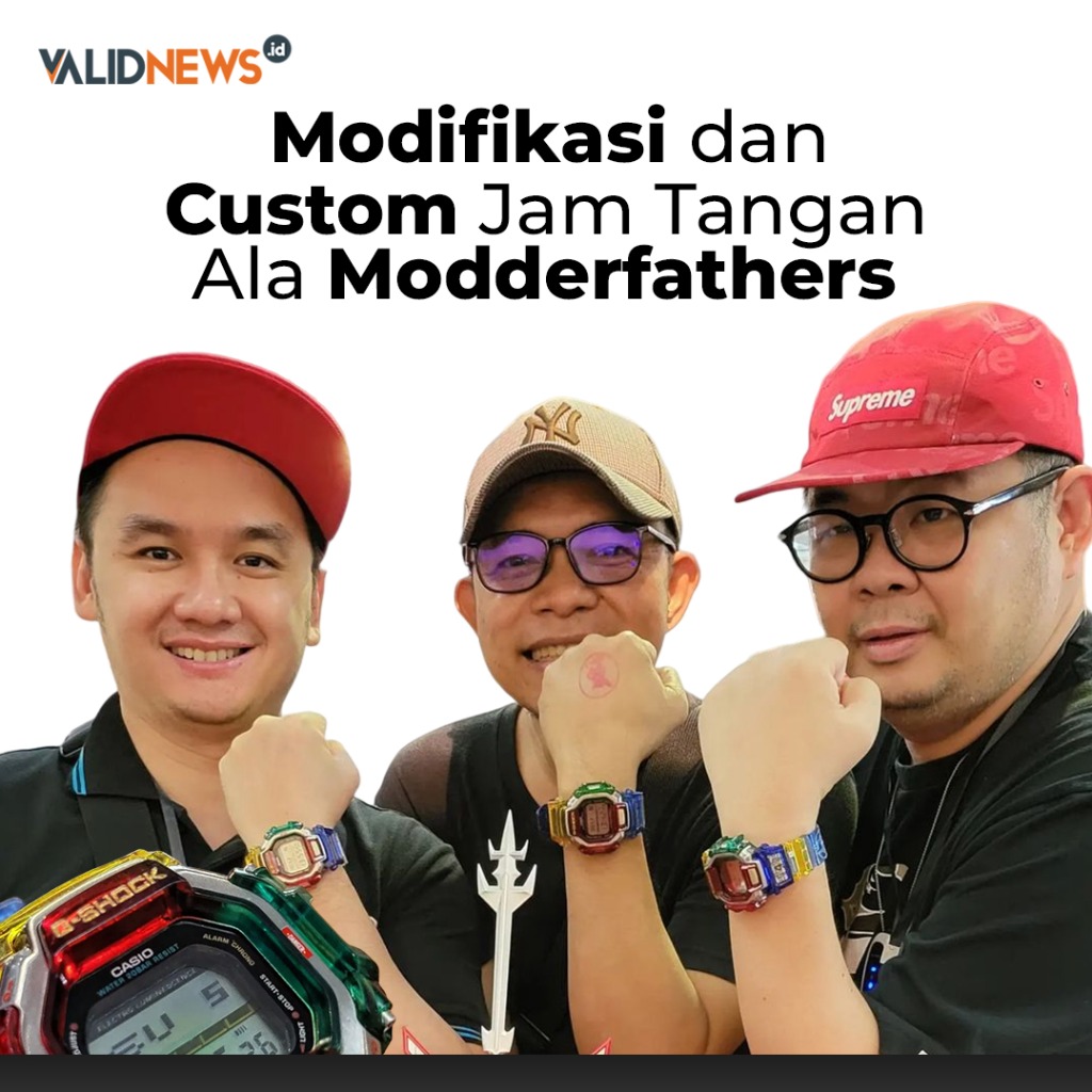 Modifikasi dan Custom Jam Tangan Ala Modderfathers