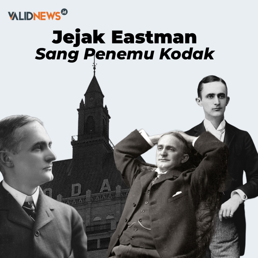 Jejak Eastman Sang Penemu Kodak
