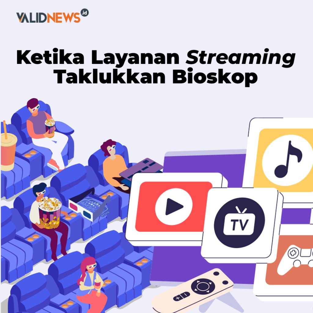 Ketika Layanan Streaming Taklukkan Bioskop