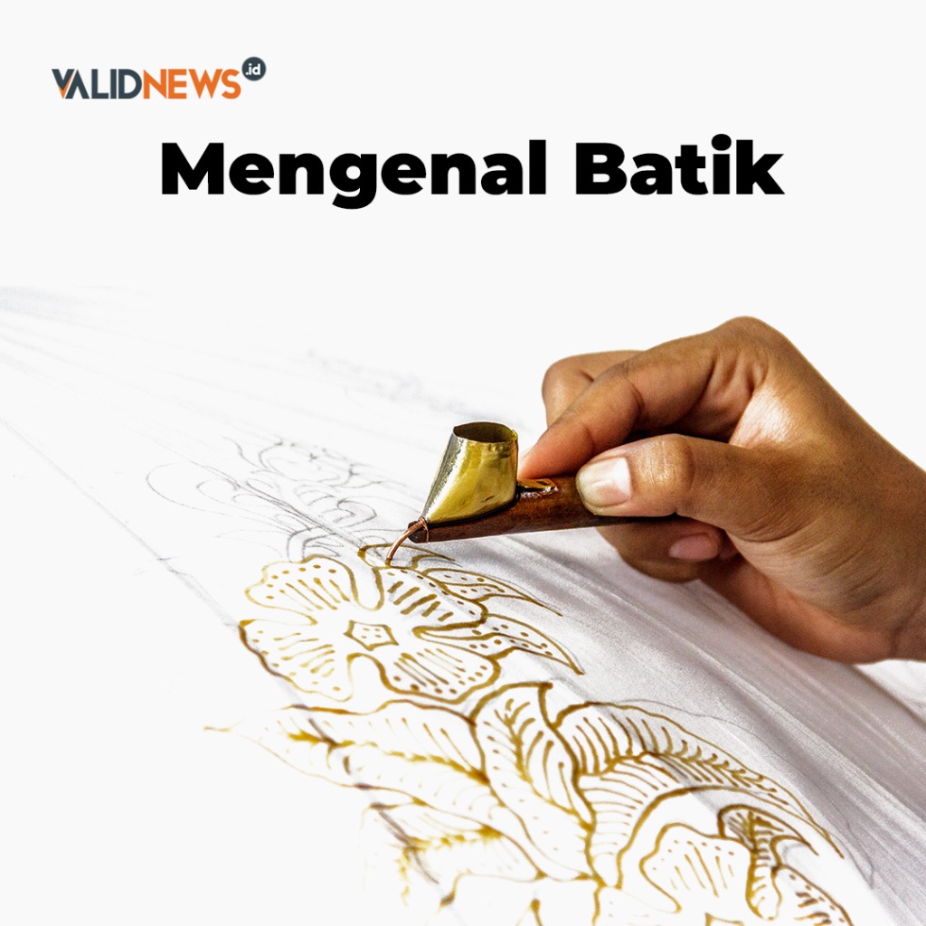 Mengenal Batik