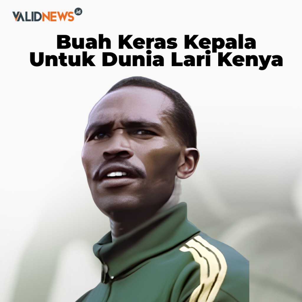 Buah Keras Kepala Untuk Dunia Lari Kenya