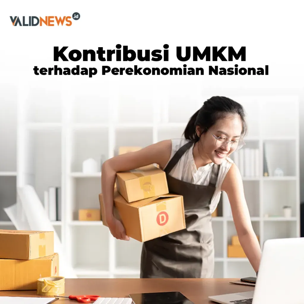 Kontribusi UMKM terhadap Perekonomian Nasional
