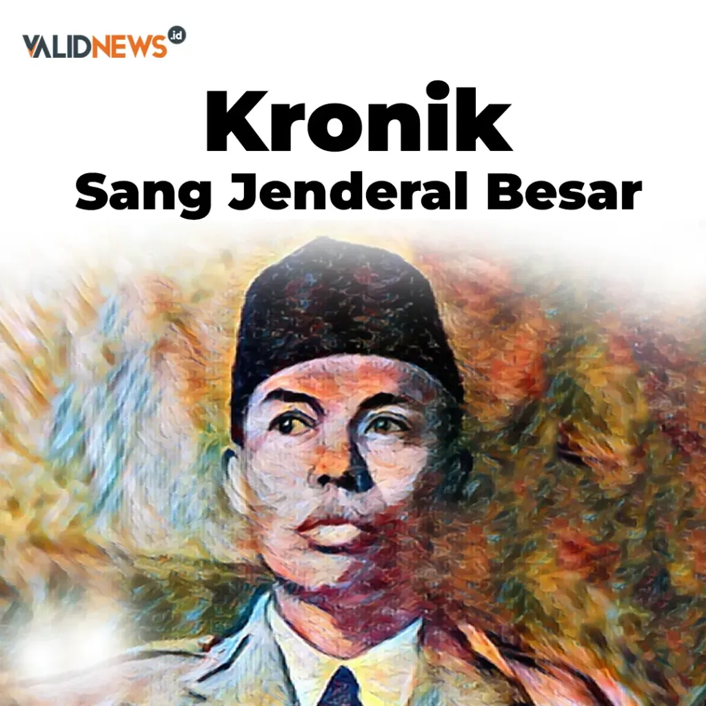 Kronik Sang Jenderal Besar