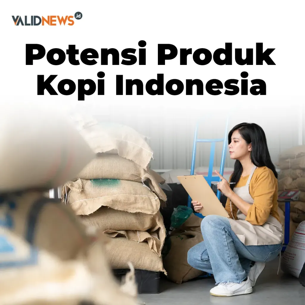 Potensi Produk Kopi Indonesia
