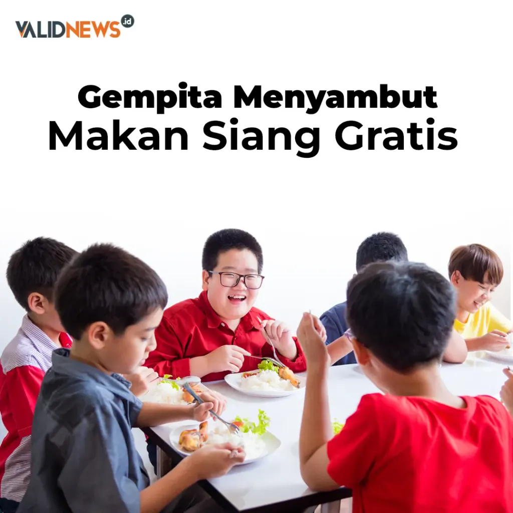 Gempita Menyambut Makan Siang Gratis