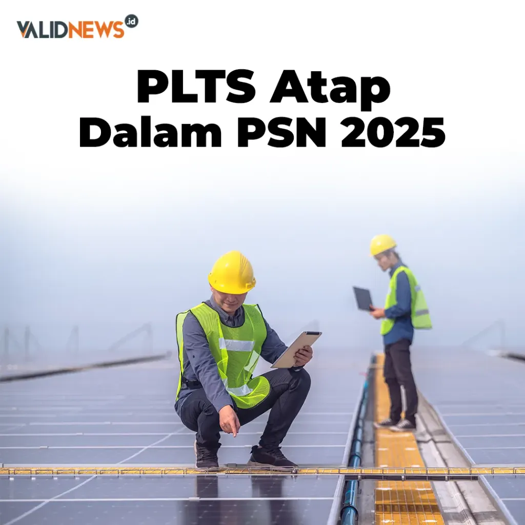 PLTS Atap Dalam PSN 2025