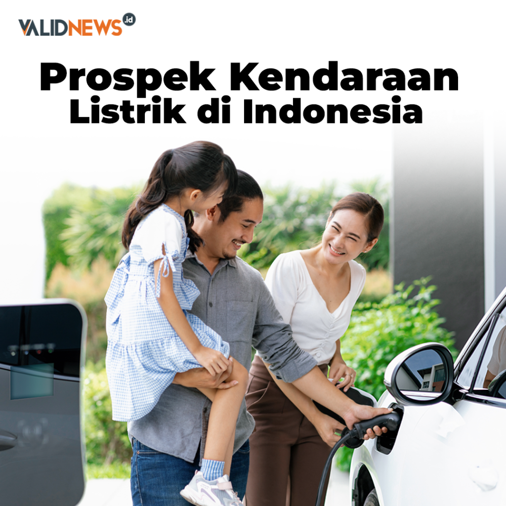 Prospek Kendaraan Listrik di Indonesia