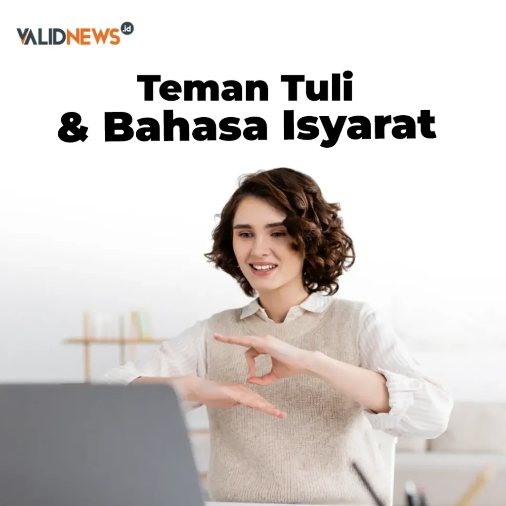 Teman Tuli & Bahasa Isyarat