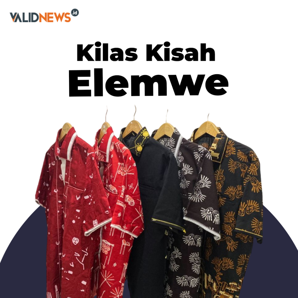 Kilas Kisah Elemwe