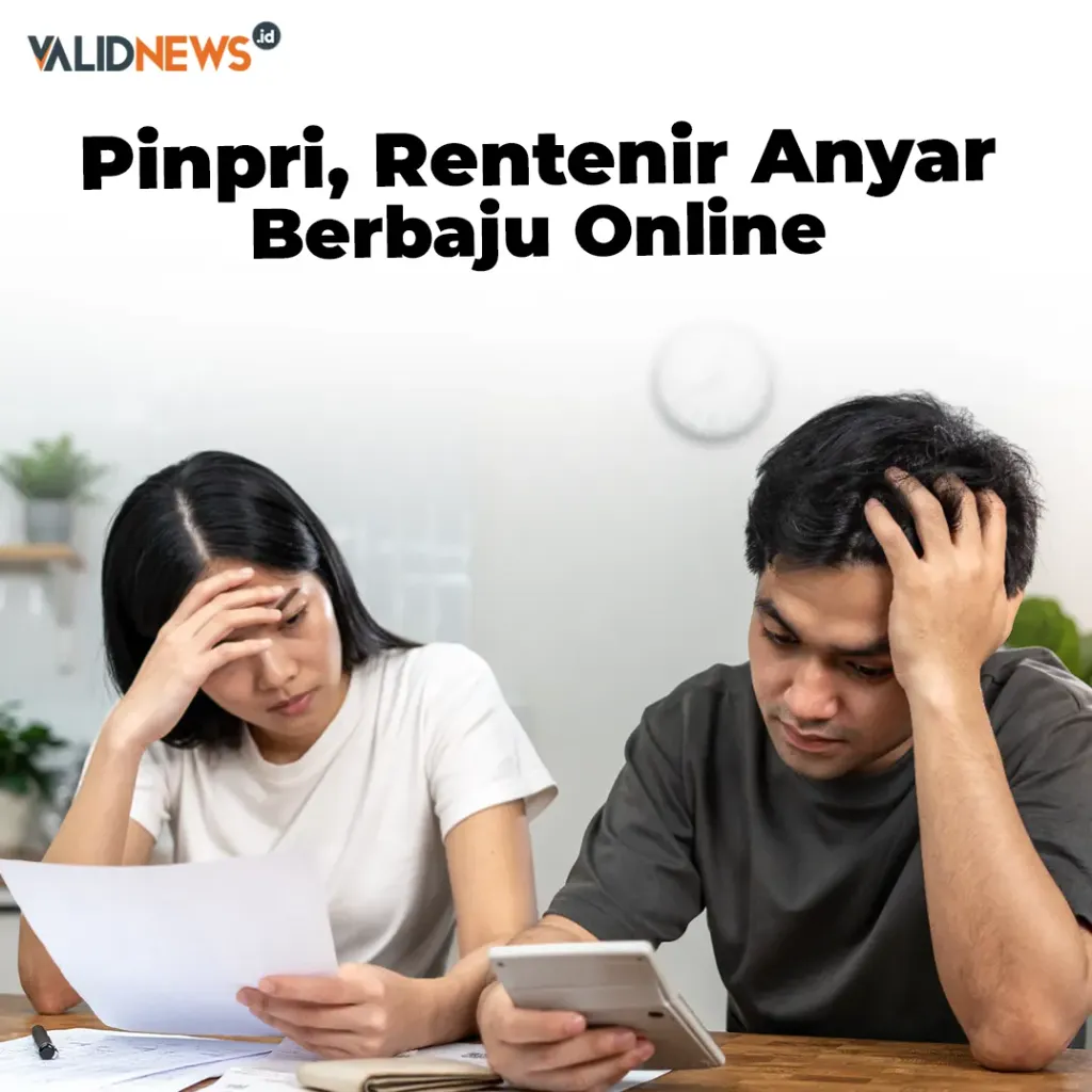 Pinpri, Rentenir Anyar Berbaju Online
