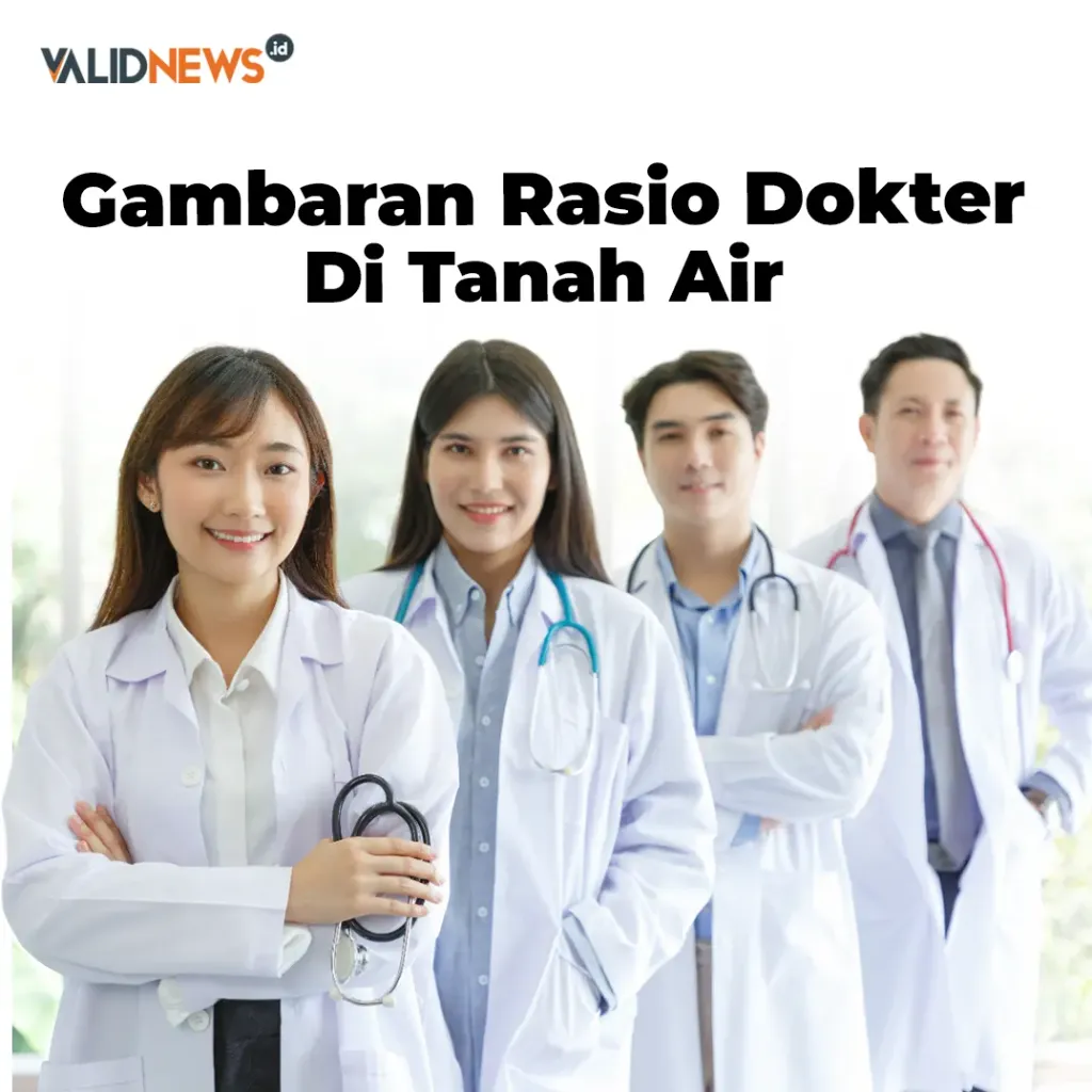 Gambaran Rasio Dokter Di Tanah Air