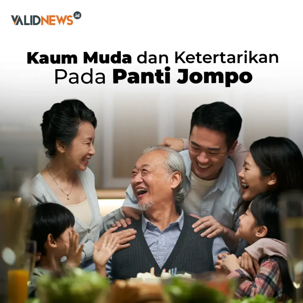 Kaum Muda dan Ketertarikan Pada Panti Jompo