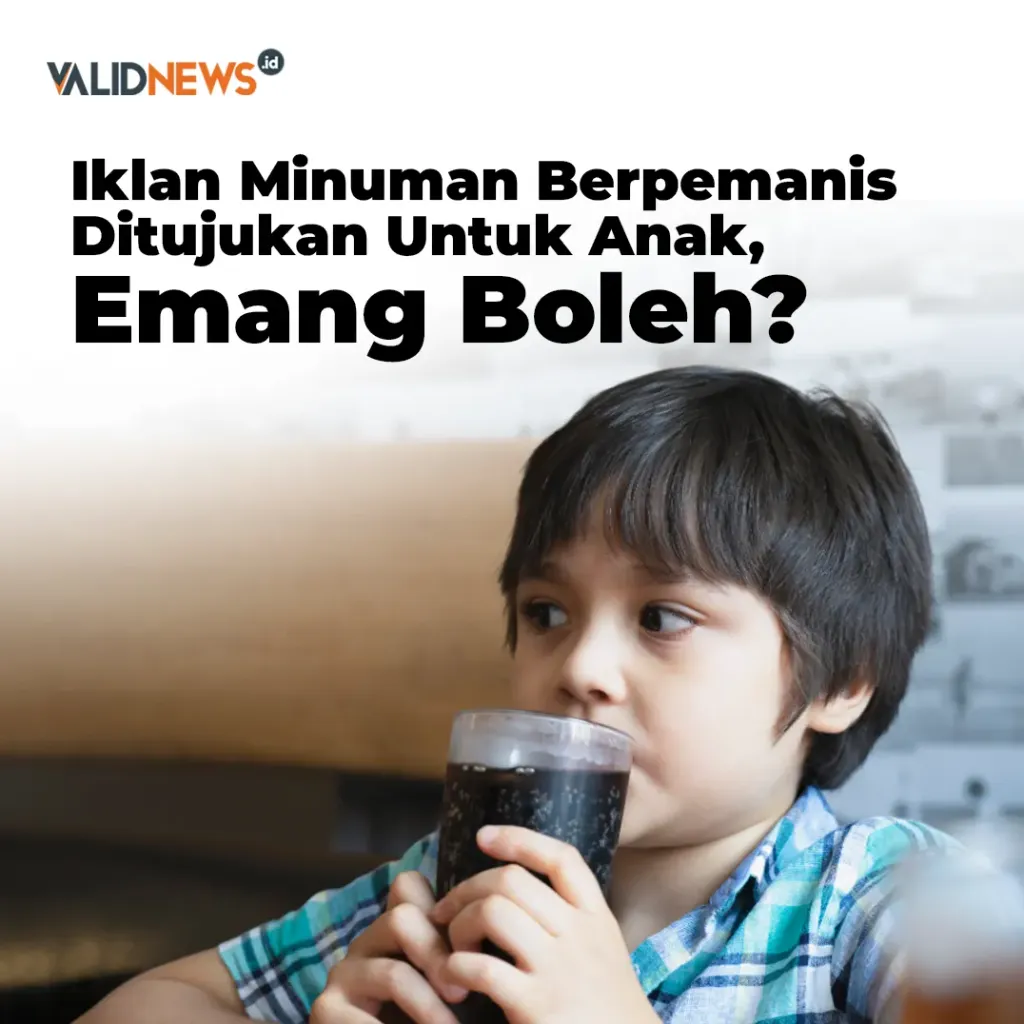 Iklan Minuman Berpemanis Ditujukan Untuk Anak