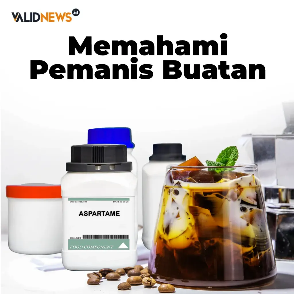 Memahami Pemanis Buatan
